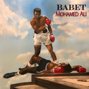收听Babet的Mohamed Ali歌词歌曲