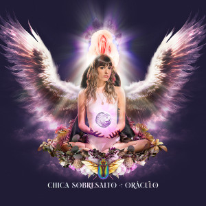 Chica Sobresalto的專輯Oráculo (Explicit)