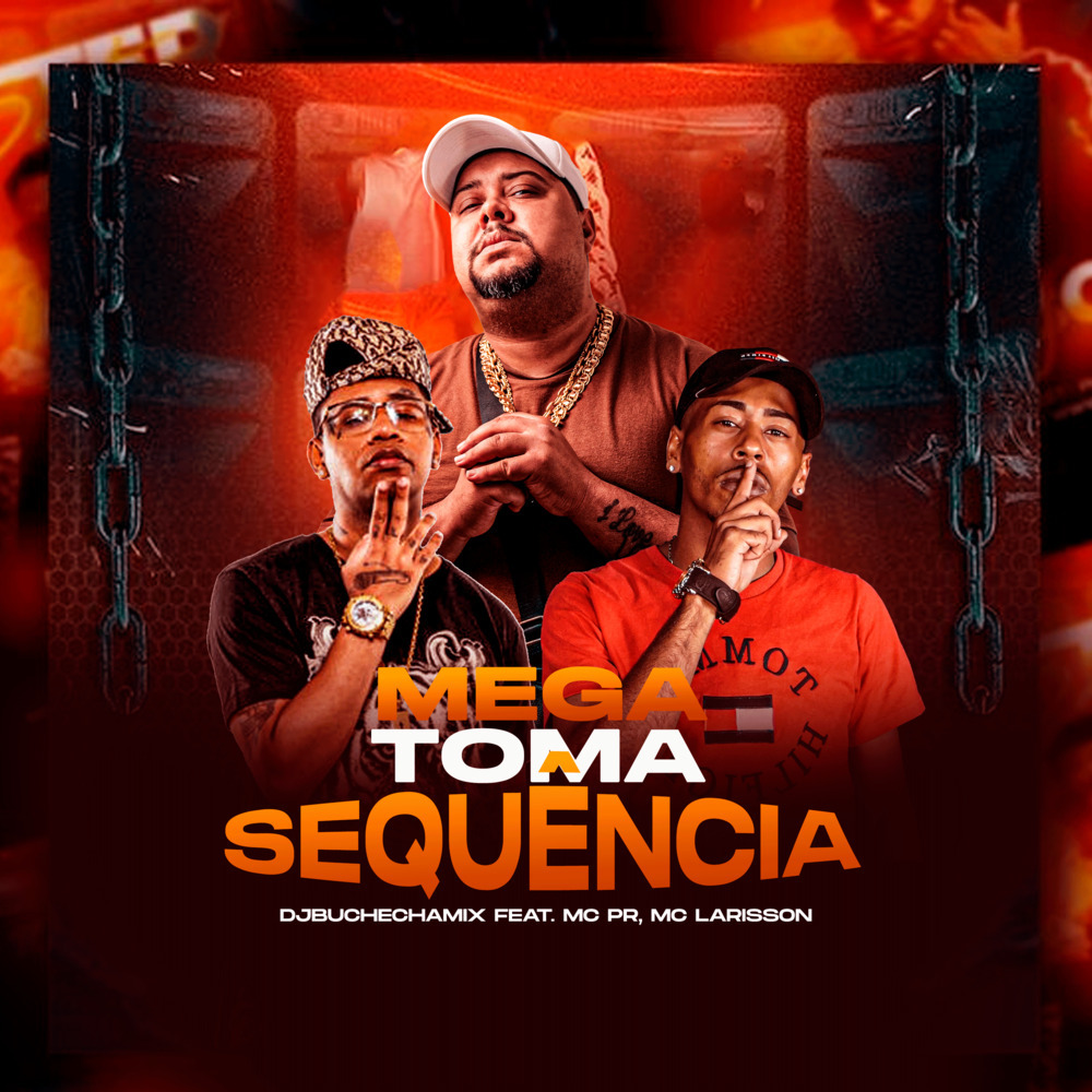 Mega Toma Sequência (Remix|Explicit)