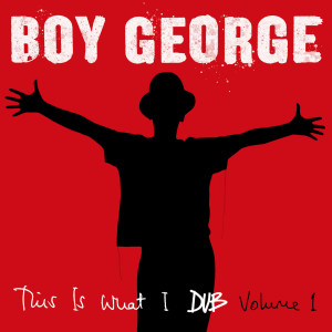 收聽Boy George的Bigger Than War (George Clinton Edit)歌詞歌曲