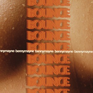 收聽benny mayne的bounce (Explicit) (acoustic|Explicit)歌詞歌曲