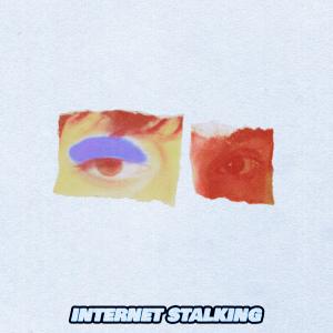 收聽WENS的Internet Stalking(feat. Adam Melchor)歌詞歌曲