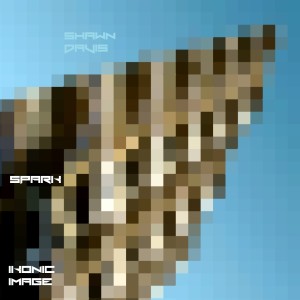 Album Spark from Shawn Davis
