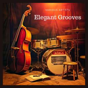 Wardell Gray Quartet的專輯Elegant Grooves (Music from a brilliant Century)