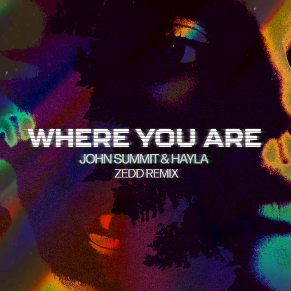 Where You Are (Zedd Remix Extended)