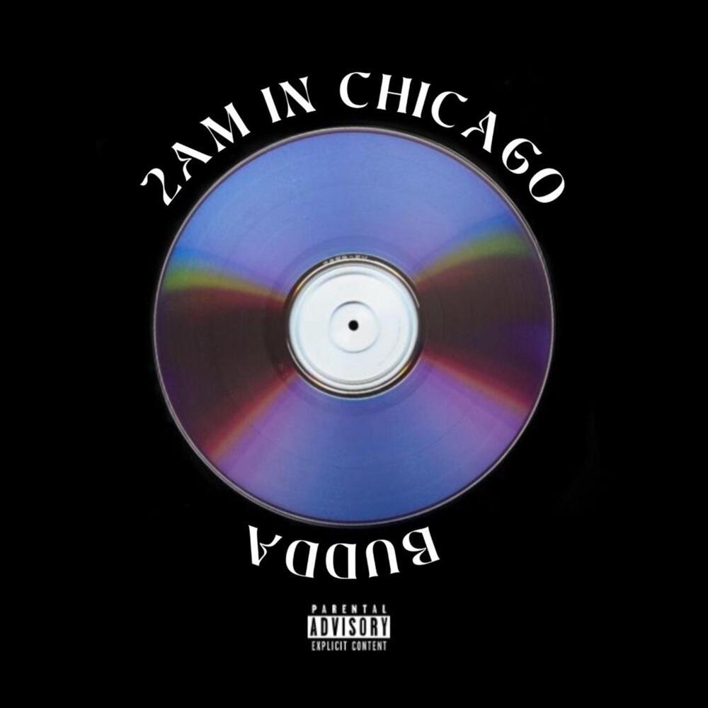2am In Chicago (Explicit)