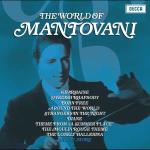 ดาวน์โหลดและฟังเพลง The Moulin Rouge Theme พร้อมเนื้อเพลงจาก Mantovani & His Orchestra