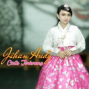 收聽Jihan Audy的Cinta Terlarang歌詞歌曲