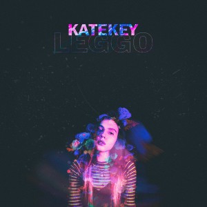 Listen to Leggo song with lyrics from KateKey
