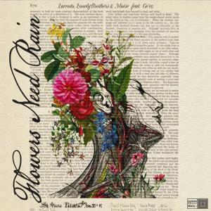 收聽Løvento的Flowers Need Rain歌詞歌曲