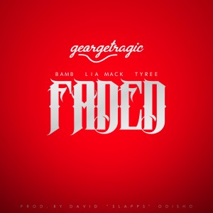 收聽georgetragic的Faded (Explicit)歌詞歌曲
