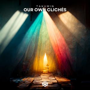 收聽TakumiN的Our Own Clichés歌詞歌曲