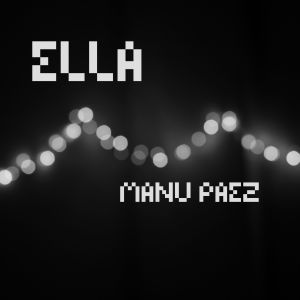 Album Ella from Manu Paez