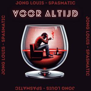 Jong Louis的專輯Voor Altijd (Explicit)