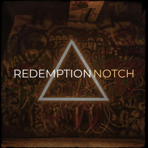 Notch的專輯Redemption