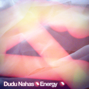 收聽Dudu Nahas的Energy (Arno Remix)歌詞歌曲