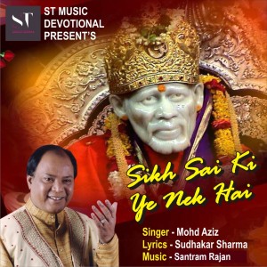 Album Sikh Sai Ki Ye Nek Hai from Mohd Aziz