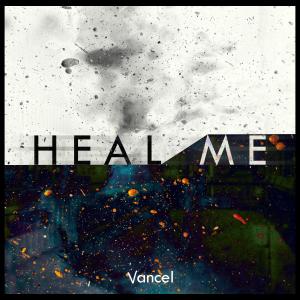 Album Heal me from Vancel