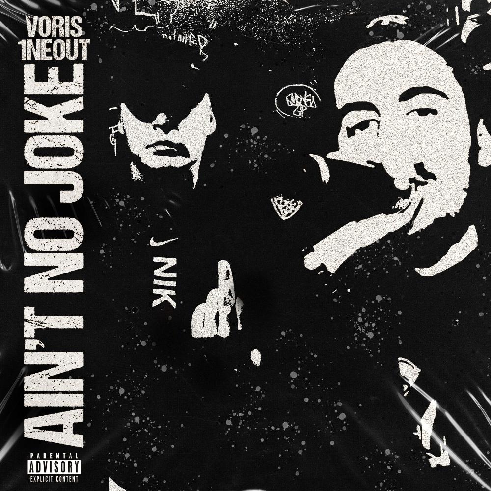 Aint No Joke (feat. 1neout) (Explicit)