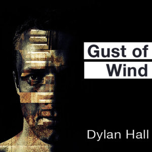 ดาวน์โหลดและฟังเพลง Gust of Wind (Dj James Club Mix) พร้อมเนื้อเพลงจาก Dylan Hall