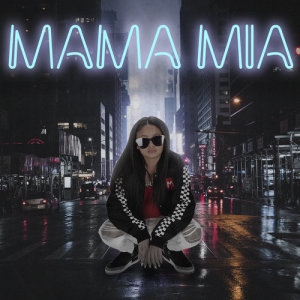 收聽Brooklyn Queen的Mama Mia歌詞歌曲