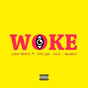 的專輯Woke (Explicit)