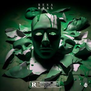 Listen to REAL (Explicit) song with lyrics from Resa