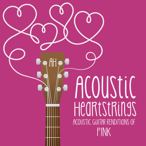 Listen to Just Like Fire song with lyrics from Acoustic Heartstrings