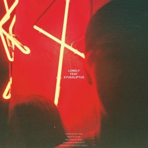 收聽Sonn的Lonely (with Sonn)歌詞歌曲