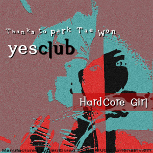 收聽예스 클럽 (Yes Club)的Hardcore Girl, Pt.1歌詞歌曲