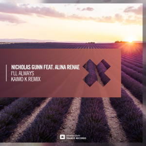 收聽Nicholas Gunn的I'll Always (Kaimo K Extended Mix)歌詞歌曲