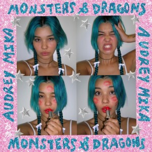 Audrey MiKa的專輯monsters & dragOns (Explicit)