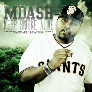 M-Dash的专辑Keep Smoke Alive (Explicit)