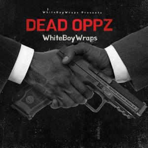 Whiteboy的專輯DEAD OPPZ (Explicit)