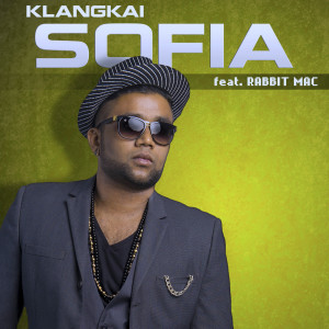 收聽Klangkai的Sofia歌詞歌曲