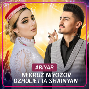 Album Ariyar oleh Nekruz Niyozov
