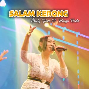 Listen to Salam Kerong song with lyrics from Alusty Diva