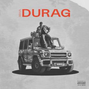 ดาวน์โหลดและฟังเพลง Durag (Explicit) พร้อมเนื้อเพลงจาก Isha