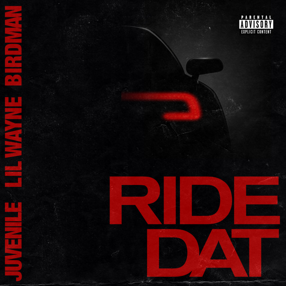 Ride Dat (Explicit)