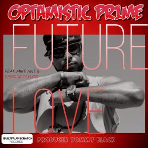 Mike Ant的專輯FUTURE LOVE (feat. Mike Ant & Brooke Taylor) [Radio Edit]