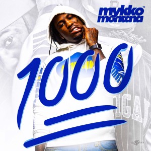 收聽Mykko Montana的1000歌詞歌曲