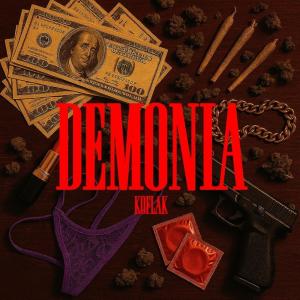 Koflak的專輯DEMONIA (feat. Sjoy on the beat)