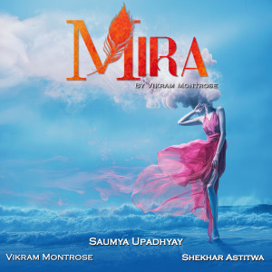 Vikram Montrose的专辑Mira