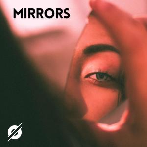 อัลบัม Mirrors (Radio Edit) ศิลปิน Otray
