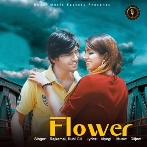 收听Rajkamal的Flower歌词歌曲