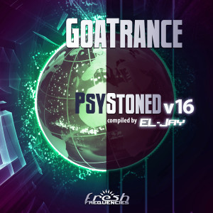 El-Jay的專輯GoaTrance PsyStoned, Vol. 16 (Album DJ Mix)