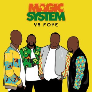 ดาวน์โหลดและฟังเพลง Lève-toi พร้อมเนื้อเพลงจาก Magic System