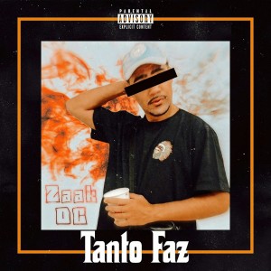 Album Tanto Faz (Explicit) from Zaak DC