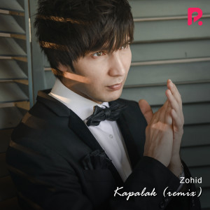 收听Zohid的Kapalak (Remix)歌词歌曲