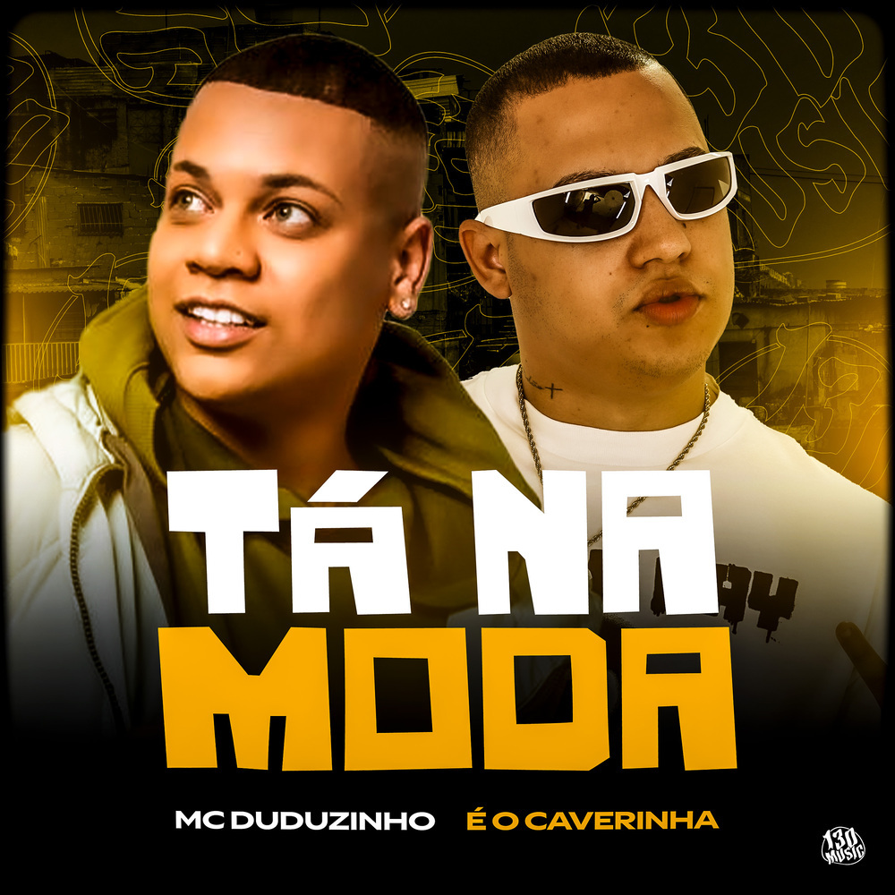 TÁ NA MODA (Explicit)